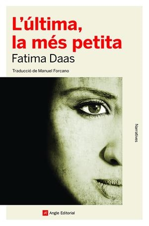 L'ÚLTIMA, LA MÉS PETITA | 9788418197840 | DAAS, FATIMA | Galatea Llibres | Librería online de Reus, Tarragona | Comprar libros en catalán y castellano online