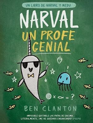 NARVAL, UN PROFE GENIAL | 9788426147356 | CLANTON, BEN | Galatea Llibres | Llibreria online de Reus, Tarragona | Comprar llibres en català i castellà online