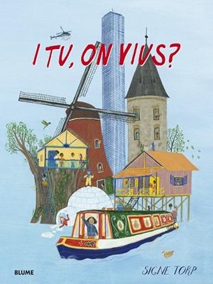 I TU, ON VIUS? | 9788418725074 | TORP, SIGNE | Galatea Llibres | Librería online de Reus, Tarragona | Comprar libros en catalán y castellano online