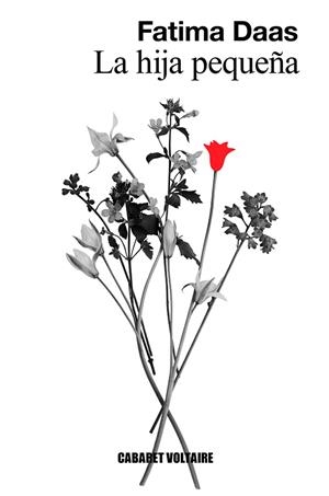 LA HIJA PEQUEÑA | 9788412175387 | DAAS, FATIMA | Galatea Llibres | Librería online de Reus, Tarragona | Comprar libros en catalán y castellano online