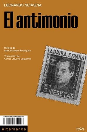 EL ANTIMONIO | 9788418481291 | SCIASCIA, LEONARDO | Galatea Llibres | Librería online de Reus, Tarragona | Comprar libros en catalán y castellano online