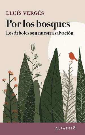 POR LOS BOSQUES | 9788417951221 | VERGÉS, LLUÍS | Galatea Llibres | Llibreria online de Reus, Tarragona | Comprar llibres en català i castellà online