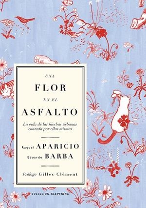 UNA FLOR EN EL ASFALTO | 9788412291155 | BARBA, EDUARDO | Galatea Llibres | Librería online de Reus, Tarragona | Comprar libros en catalán y castellano online