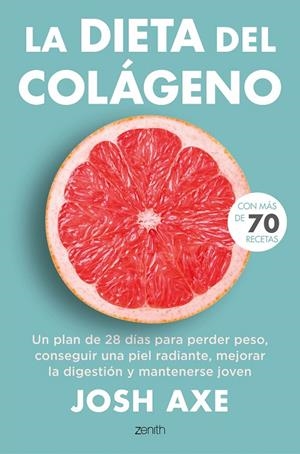 LA DIETA DEL COLÁGENO | 9788408244974 | AXE, JOSH | Galatea Llibres | Llibreria online de Reus, Tarragona | Comprar llibres en català i castellà online
