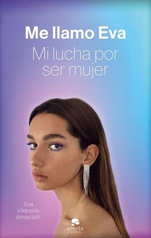 ME LLAMO EVA | 9788413440897 | VILDOSOLA LEO, EVA | Galatea Llibres | Llibreria online de Reus, Tarragona | Comprar llibres en català i castellà online