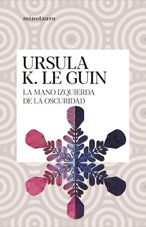 LA MANO IZQUIERDA DE LA OSCURIDAD | 9788445009949 | LE GUIN, URSULA K. | Galatea Llibres | Llibreria online de Reus, Tarragona | Comprar llibres en català i castellà online