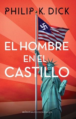 EL HOMBRE EN EL CASTILLO | 9788445006788 | DICK, PHILIP K. | Galatea Llibres | Librería online de Reus, Tarragona | Comprar libros en catalán y castellano online