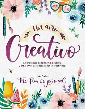 UN AÑO CREATIVO | 9788427048928 | SEÑAS (THE FLOWER JOURNAL), INÉS | Galatea Llibres | Librería online de Reus, Tarragona | Comprar libros en catalán y castellano online