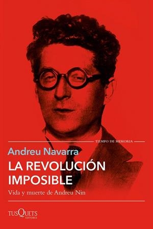 LA REVOLUCIÓN IMPOSIBLE | 9788411070027 | NAVARRA, ANDREU | Galatea Llibres | Librería online de Reus, Tarragona | Comprar libros en catalán y castellano online