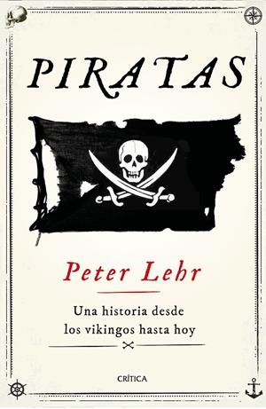 PIRATAS | 9788491993315 | LEHR, PETER | Galatea Llibres | Librería online de Reus, Tarragona | Comprar libros en catalán y castellano online