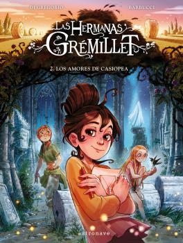 LAS HERMANAS GREMILLET 2. LOS AMORES DE CASIOPEA | 9788467946956 | BARBUCCI | Galatea Llibres | Llibreria online de Reus, Tarragona | Comprar llibres en català i castellà online