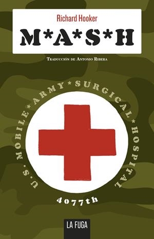 M*A*S*H | 9788412159509 | HOOKER, RICHARD | Galatea Llibres | Librería online de Reus, Tarragona | Comprar libros en catalán y castellano online