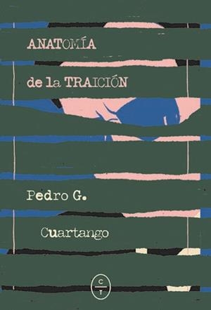 ANATOMÍA DE LA TRAICIÓN | 9788412349849 | GARCÍA CUARTANGO, PEDRO | Galatea Llibres | Llibreria online de Reus, Tarragona | Comprar llibres en català i castellà online
