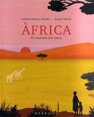 ÀFRICA - CAT | 9788412343793 | MARTIN, RAQUEL/ROMERO MARIÑO, SOLEDAD | Galatea Llibres | Llibreria online de Reus, Tarragona | Comprar llibres en català i castellà online