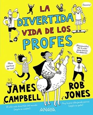 LA DIVERTIDA VIDA DE LOS PROFES | 9788469888698 | CAMPBELL, JAMES | Galatea Llibres | Llibreria online de Reus, Tarragona | Comprar llibres en català i castellà online