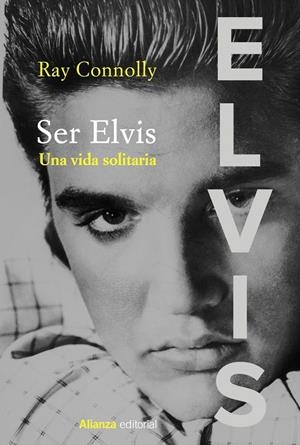 SER ELVIS | 9788413624525 | CONNOLLY, RAY | Galatea Llibres | Librería online de Reus, Tarragona | Comprar libros en catalán y castellano online