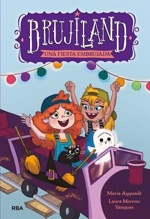 BRUJILAND 2. UNA FIESTA EMBRUJADA | 9788427220171 | AYGUADÉ, MARIA | Galatea Llibres | Llibreria online de Reus, Tarragona | Comprar llibres en català i castellà online