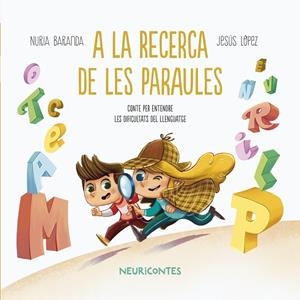 A LA RECERCA DE LES PARAULES | 9788426733504 | BARANDA, NURIA/LÓPEZ, JESÚS | Galatea Llibres | Llibreria online de Reus, Tarragona | Comprar llibres en català i castellà online