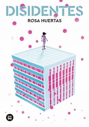 DISIDENTES | 9788483437988 | HUERTAS GÓMEZ, ROSA | Galatea Llibres | Llibreria online de Reus, Tarragona | Comprar llibres en català i castellà online