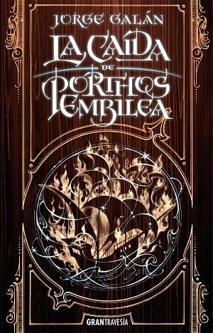 LA CAÍDA DE PORTHOS EMBILEA | 9788412294064 | GALÁN, JORGE | Galatea Llibres | Llibreria online de Reus, Tarragona | Comprar llibres en català i castellà online