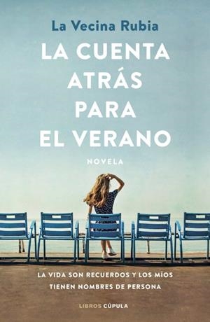 LA CUENTA ATRÁS PARA EL VERANO (EJEMPLAR FIRMADO) | 8432715137030 | LA VECINA RUBIA | Galatea Llibres | Llibreria online de Reus, Tarragona | Comprar llibres en català i castellà online
