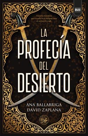LA PROFECÍA DEL DESIERTO | 9788416517510 | BALLABRIGA, ANA/ZAPLANA, DAVID | Galatea Llibres | Librería online de Reus, Tarragona | Comprar libros en catalán y castellano online