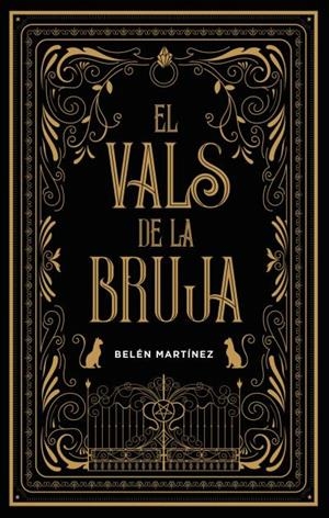 EL VALS DE LA BRUJA | 9788417854287 | MARTÍNEZ, BELÉN | Galatea Llibres | Llibreria online de Reus, Tarragona | Comprar llibres en català i castellà online
