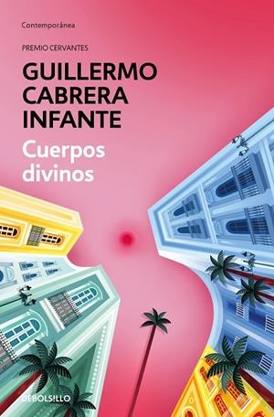 CUERPOS DIVINOS | 9788466355940 | CABRERA INFANTE, GUILLERMO | Galatea Llibres | Llibreria online de Reus, Tarragona | Comprar llibres en català i castellà online