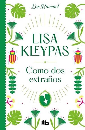 COMO DOS EXTRAÑOS (LOS RAVENEL 4) | 9788413144054 | KLEYPAS, LISA | Galatea Llibres | Llibreria online de Reus, Tarragona | Comprar llibres en català i castellà online