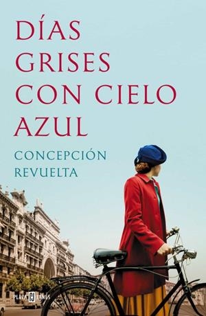 DÍAS GRISES CON CIELO AZUL | 9788401025952 | REVUELTA, CONCEPCIÓN | Galatea Llibres | Librería online de Reus, Tarragona | Comprar libros en catalán y castellano online