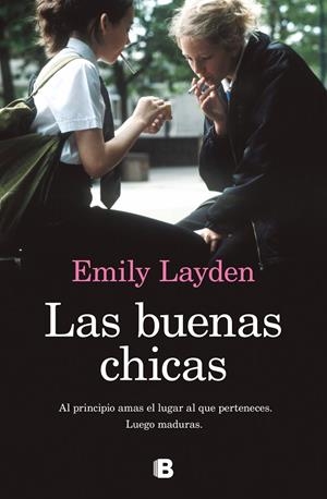 LAS BUENAS CHICAS | 9788466669962 | LAYDEN, EMILY | Galatea Llibres | Llibreria online de Reus, Tarragona | Comprar llibres en català i castellà online