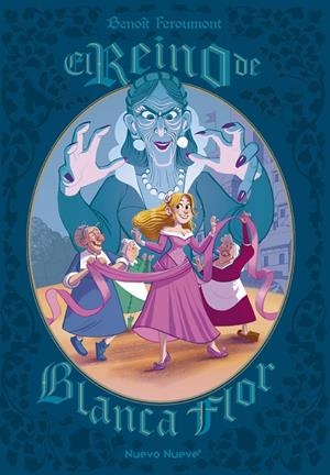 EL REINO DE BLANCA FLOR | 9788417989705 | FEROUMONT, BENOIT | Galatea Llibres | Librería online de Reus, Tarragona | Comprar libros en catalán y castellano online