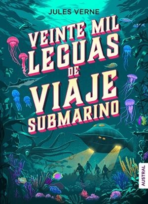 VEINTE MIL LEGUAS DE VIAJE SUBMARINO | 9788408246312 | VERNE, JULES | Galatea Llibres | Llibreria online de Reus, Tarragona | Comprar llibres en català i castellà online