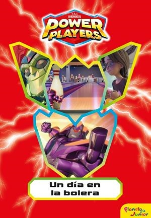 POWER PLAYERS. UN DÍA EN LA BOLERA | 9788408244691 | HEROES, ZAG | Galatea Llibres | Llibreria online de Reus, Tarragona | Comprar llibres en català i castellà online