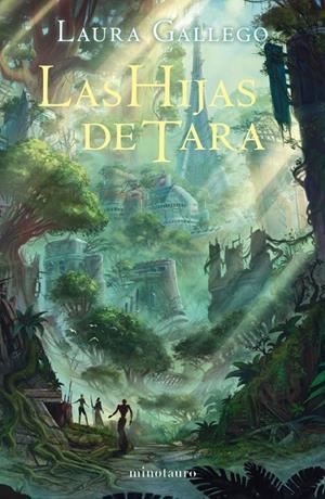 LAS HIJAS DE TARA | 9788445009970 | GALLEGO, LAURA | Galatea Llibres | Llibreria online de Reus, Tarragona | Comprar llibres en català i castellà online