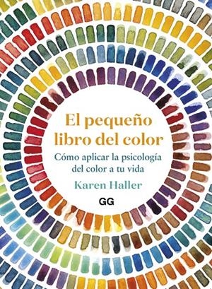 EL PEQUEÑO LIBRO DEL COLOR | 9788425233456 | HALLER, KAREN | Galatea Llibres | Librería online de Reus, Tarragona | Comprar libros en catalán y castellano online
