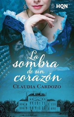 LA SOMBRA DE UN CORAZÓN | 9788413758169 | CARDOZO, CLAUDIA | Galatea Llibres | Llibreria online de Reus, Tarragona | Comprar llibres en català i castellà online
