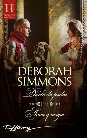 DUELO DE PODER / AMOR Y MAGIA | 9788413758107 | SIMMONS, DEBORAH | Galatea Llibres | Llibreria online de Reus, Tarragona | Comprar llibres en català i castellà online
