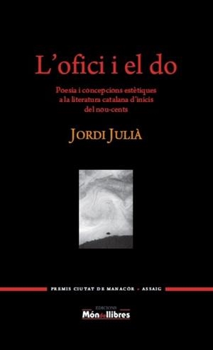 L'OFICI I EL DO | 9788461730544 | JULIÀ, JORDI | Galatea Llibres | Llibreria online de Reus, Tarragona | Comprar llibres en català i castellà online