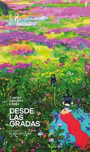 DESDE LAS GRADAS | 9788412276657 | SÁNCHEZ LÓPEZ, JUANPE | Galatea Llibres | Llibreria online de Reus, Tarragona | Comprar llibres en català i castellà online