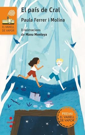 EL PAIS DE CRAL | 9788466149723 | FERRER MOLINA, PAULA | Galatea Llibres | Librería online de Reus, Tarragona | Comprar libros en catalán y castellano online