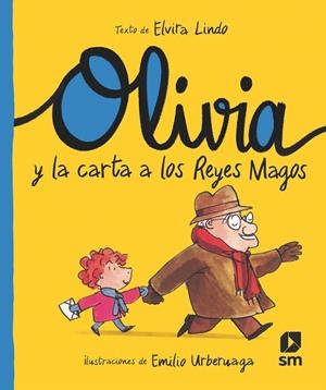 OLIVIA Y LA CARTA A LOS REYES MAGOS | 9788413922201 | LINDO, ELVIRA | Galatea Llibres | Llibreria online de Reus, Tarragona | Comprar llibres en català i castellà online