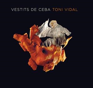 VESTITS DE CEBA | 9788484783718 | VIDAL MIQUEL, TONI | Galatea Llibres | Librería online de Reus, Tarragona | Comprar libros en catalán y castellano online