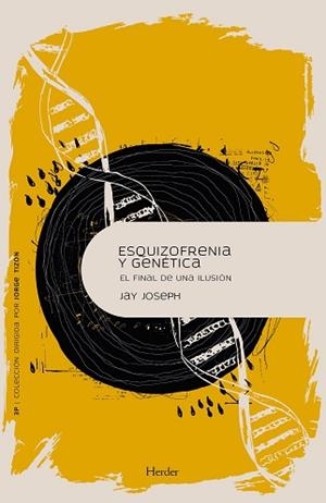 ESQUIZOFRENIA Y GENÉTICA | 9788425446870 | JAY JOSEPH, JAMES | Galatea Llibres | Librería online de Reus, Tarragona | Comprar libros en catalán y castellano online