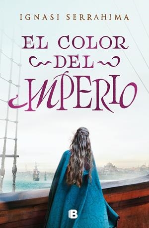 EL COLOR DEL IMPERIO | 9788466669528 | SERRAHIMA, IGNASI | Galatea Llibres | Llibreria online de Reus, Tarragona | Comprar llibres en català i castellà online