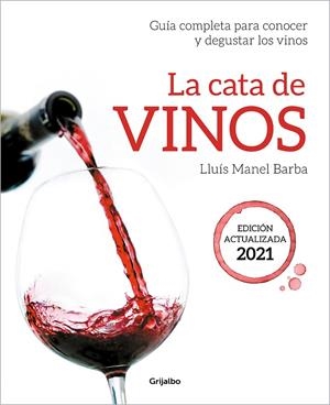 LA CATA DE VINOS 2021 | 9788418007705 | BARBA, LLUÍS MANEL | Galatea Llibres | Llibreria online de Reus, Tarragona | Comprar llibres en català i castellà online