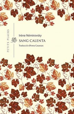 SANG CALENTA | 9788418908040 | NÉMIROVSKY, IRÈNE | Galatea Llibres | Llibreria online de Reus, Tarragona | Comprar llibres en català i castellà online