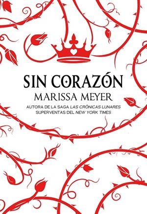 SIN CORAZÓN | 9788418002083 | MEYER, MARISSA | Galatea Llibres | Librería online de Reus, Tarragona | Comprar libros en catalán y castellano online