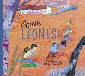 SOMOS LEONES! | 9788418520051 | MATTSSON, JENS | Galatea Llibres | Llibreria online de Reus, Tarragona | Comprar llibres en català i castellà online