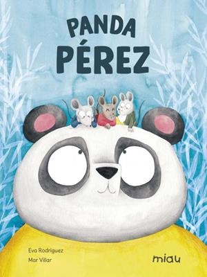PANDA PÉREZ | 9788418277801 | RODRÍGUEZ JUANES, EVA | Galatea Llibres | Librería online de Reus, Tarragona | Comprar libros en catalán y castellano online